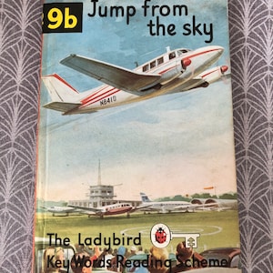 Vintage Ladybird Book - Jump From The Sky. 9b. 1966.