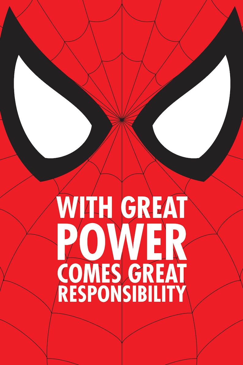 Spiderman Print With Great Power Comes Great Responsibility Etsy