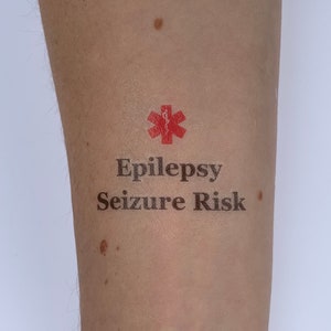 Epilepsy- Seizure Risk- Medical Alert Temporary Tattoo- Emergency ID, Medical ID