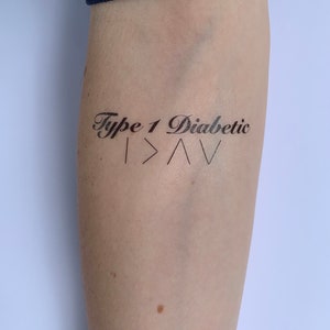 Type 1 Diabetes- I am Greater than my Highs and Lows- Temporary Tattoo