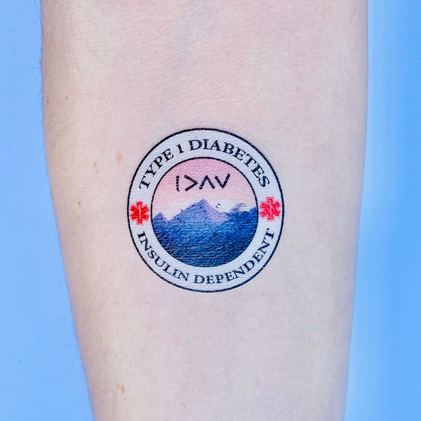 Type 1 Diabetes- Insulin Dependent- Medical Alert Temporary Tattoo- I am Greater Than My Highs and Lows- Mountain Tattoo