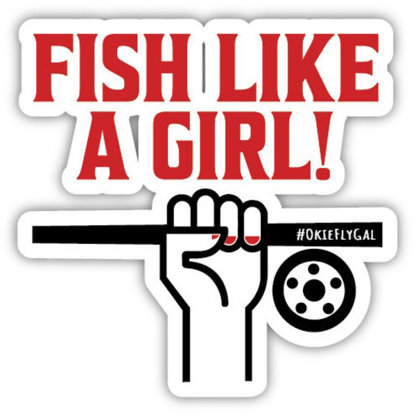 Fish Like A Girl Vinyl Sticker