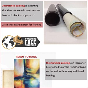 May include: A rolled canvas painting in a black tube. The painting is colorful and abstract. The text "Unstretched painting is a painting that does not contain any stretcher bars on its back to support it." is visible. The text "2-5 inches extra margin for framing" is visible. The text "WORLDWIDE FREE SHIPPING" is visible. The text "READY TO HANG" is visible. The text "The stretched painting can thereafter be attached to a 'real frame' or hung on the wall without any additional framing." is visible.