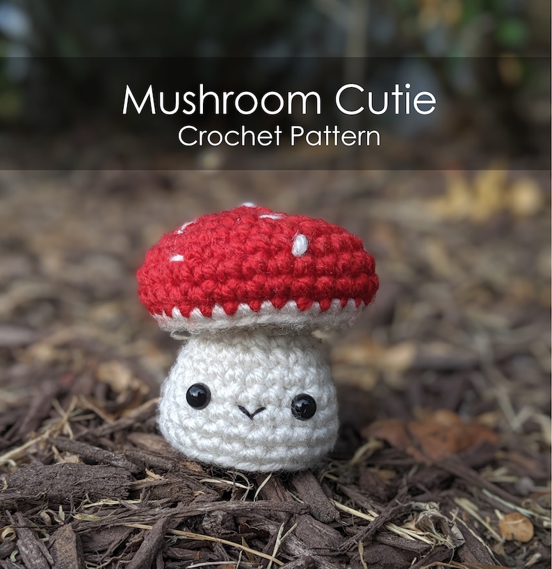 Mushroom Cutie Crochet Pattern Etsy