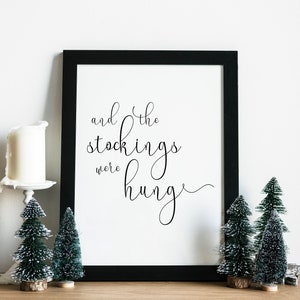 And The Stockings Were Hung | Printable | Wall Art | Christmas | Home Decor | Fireplace | Christmas Decor | Decoration | Simple | Stockings
