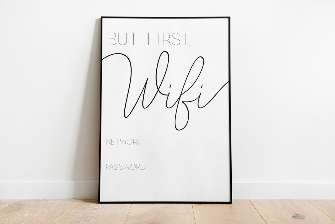 But First, Wifi Sign | Printable | Wall Art | Instant Download | Guests ...