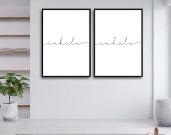Inhale + Exhale Signs | Printable | Wall Art | Instant Download | Home | Home Decor | Sign | Set of 2 | Printable Set | Breathe | Meditation
