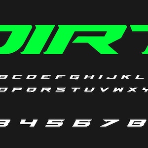 Op de afbeelding: Groen en wit lettertype met het woord "DIRT" in grote letters bovenaan. Het alfabet en de cijfers worden in wit onder het woord weergegeven.