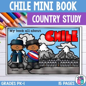 May include: A colourful printable mini book for children about Chile. The cover features a cartoon illustration of two children wearing traditional clothing, mountains, and the word "CHILE" in red letters. The book is designed for grades PK-1 and includes 15 pages.