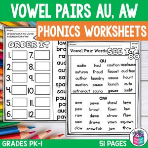 May include: Phonics worksheets for grades PK-1 featuring vowel pairs AU and AW. The worksheets include activities like ordering words alphabetically and identifying vowel sounds. The image shows a colorful design with the text "VOWEL PAIRS AU, AW PHONICS WORKSHEETS".