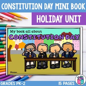 May include: A colorful printable mini book about Constitution Day. The cover features four cartoon characters sitting at a table with the text "My book all about Constitution Day".