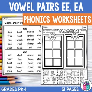 May include: Educational phonics worksheets for early learners. The worksheets feature vowel pairs 'ee' and 'ea' with matching activities and word lists. Includes 51 pages of exercises for grades PK-1. The title reads 'Vowel Pairs EE, EA Phonics Worksheets'.
