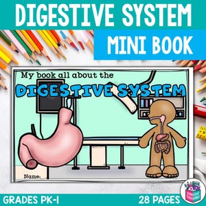 May include: A children's educational mini-book titled "Digestive System" with illustrations of the human digestive system. The cover features the title, a diagram of the digestive system, and the text "Grades PK-I, 28 Pages."