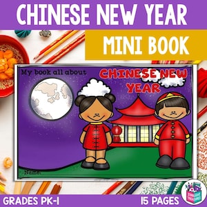 May include: A purple and white mini book cover with the title "My book all about Chinese New Year". The cover features illustrations of a girl and boy in traditional Chinese clothing, a pagoda, and a full moon. The book is designed for grades PK-1 and has 15 pages.