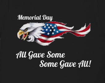 Memorial day all gave some t-shirt