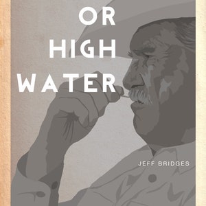 Minimalistisches Poster Design von &quot;Hölle oder Wasser&quot; [2016]