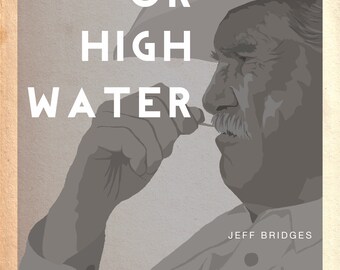 Minimalist Poster Design of "Hell or High Water" [2016]