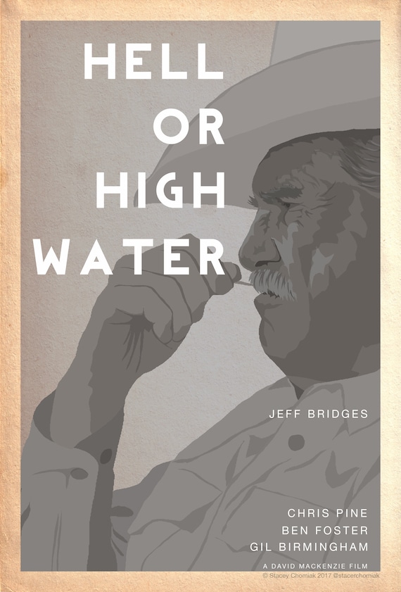 Minimalist Poster Design of "Hell or High Water" [2016]