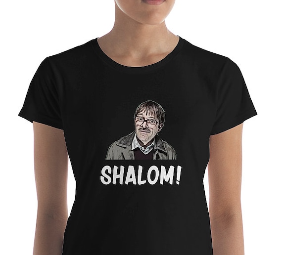 friday night dinner shalom t shirt