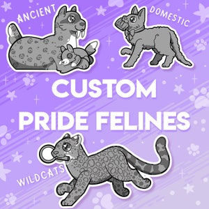 Puede incluir: Tres felinos de dibujos animados en diferentes poses. El primero es un leopardo de las nieves gris y blanco con una cría de leopardo de las nieves más pequeña. El segundo es un gato doméstico gris y blanco con una pajarita. El tercero es un gato salvaje gris y blanco con manchas. El texto "CUSTOM PRIDE FELINES" está en el centro de la imagen. El texto "ANCIENT", "DOMESTIC" y "WILDCATS" está encima de cada felino.