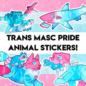 Trans Masc Pride Stickers! - Shark, Dog, Cat, Dinosaur Designs - Holographic Sticker for Water bottle, journal, decoration