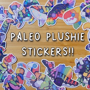 Plushie Paleontology Stickers! - 18 Designs - Allosaurus Stegosaurus Spinosaurus Dunkleosteus Mosasaurus Megalodon Triceratops & more!