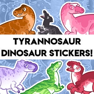 Tyrannosaurs! - 17 Paleontology Stickers - Tyrannosaurus T rex Nanuqsaurus Qianzhousaurus Yutyrannus Guanlong Tarbosaurus Alioramus