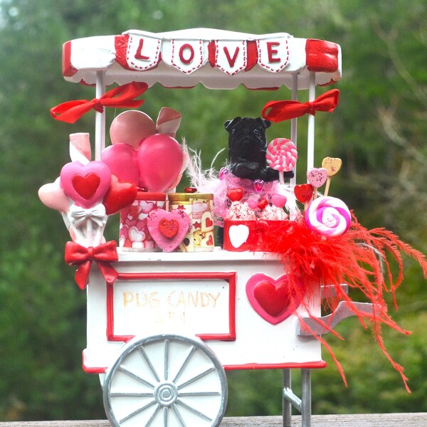 Black pug Valentine decor, Red and white candy cart, I love you gift for her.