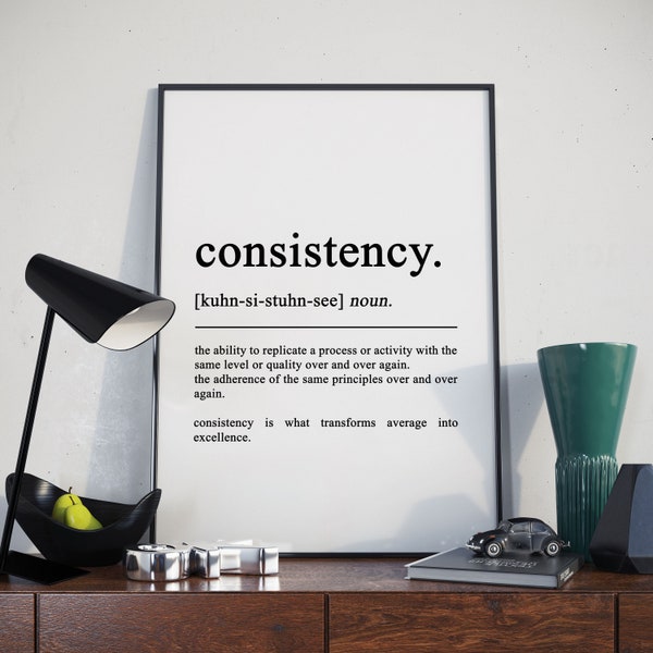 Consistentie Definitie Poster | Motiverende print voor ondernemers | Office Wall Art | Verkrijgbaar in meerdere maten A2 | A3 | A4