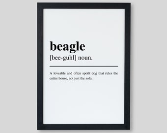 Beagle Funny Definition Poster | Dog Pet Print Perfect Gift For Beagle Owners | Home Art Text Wall Decor | A2 | A3 | A4