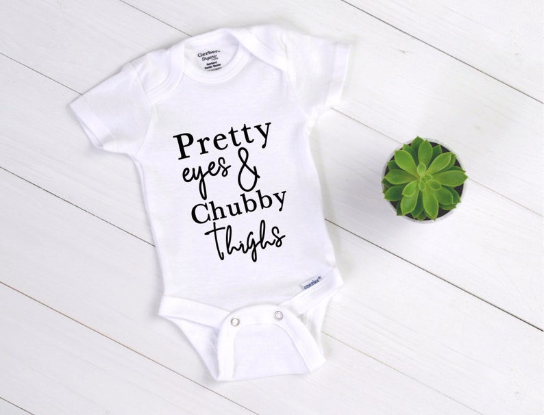 Pretty Eyes /& Chubby Thighs