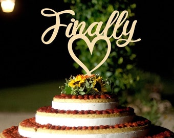 Finally cake topper, Funny Wedding Cake Topper, Unique Engagement Cake Topper, Finally Mrs & Mrs Cake Topper, Wedding Table Decor,