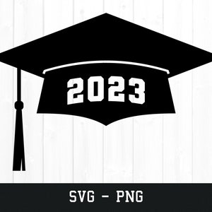 Cappello di laurea 2023 SVG, Design di magliette per uso commerciale, File di taglio, PNG per diplomati di scuola superiore, Download istantaneo, Clipart di laurea