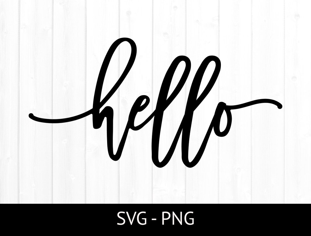 Simple Hello. Sign Image Hello Svg for Commercial Use, Cut File, Welcome Sign PNG, Hello Clipart ...