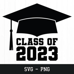 Classe de 2023 SVG, l'obtention du diplôme d'études secondaires PNG, fichier de coupe à usage commercial, conception de tshirt senior, téléchargement immédiat, fichier machine de découpe