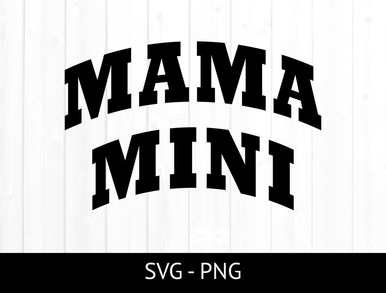 Mama and Mini Svg, Commercial Use Cut File, Mom SVG, Mama and Mini ...