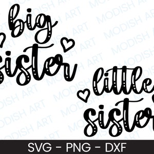 Große Schwester kleine Schwester SVG, kommerzielle Nutzung geschnitten Datei, Clipart Png, Schwestern Design, passendes Shirt SVG, sofortiger Download, süßes Tshirt Design