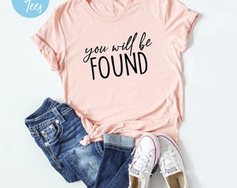 You Will Be Found Shirt, Broadway Musical Tshirt, Theatre, Dear Evan Hansen Shirt, Gift