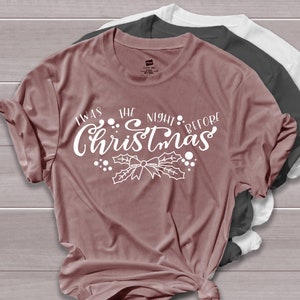 Twas the Night Before Christmas Svg Christmas Shirt (Download Now) - Etsy