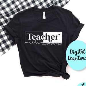 Teacher mode all day every day svg, teacher life svg, back to school yall svg, teacherlife svg, Teacher svg, teacher life svg, funny teacher