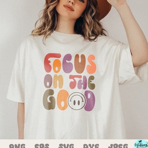 Concentrez-vous sur le bon svg, choisissez la gentillesse png, la sublimation de la gentillimation, groovy, hippie svg, 70s svg, smiley face svg, gentillesse, la gentillesse compte