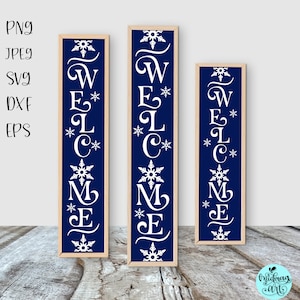 Welcome winter porch sign svg, welcome winter vertical sign svg, welcome sign svg, welcome svg, porch sign svg, christmas porch sign