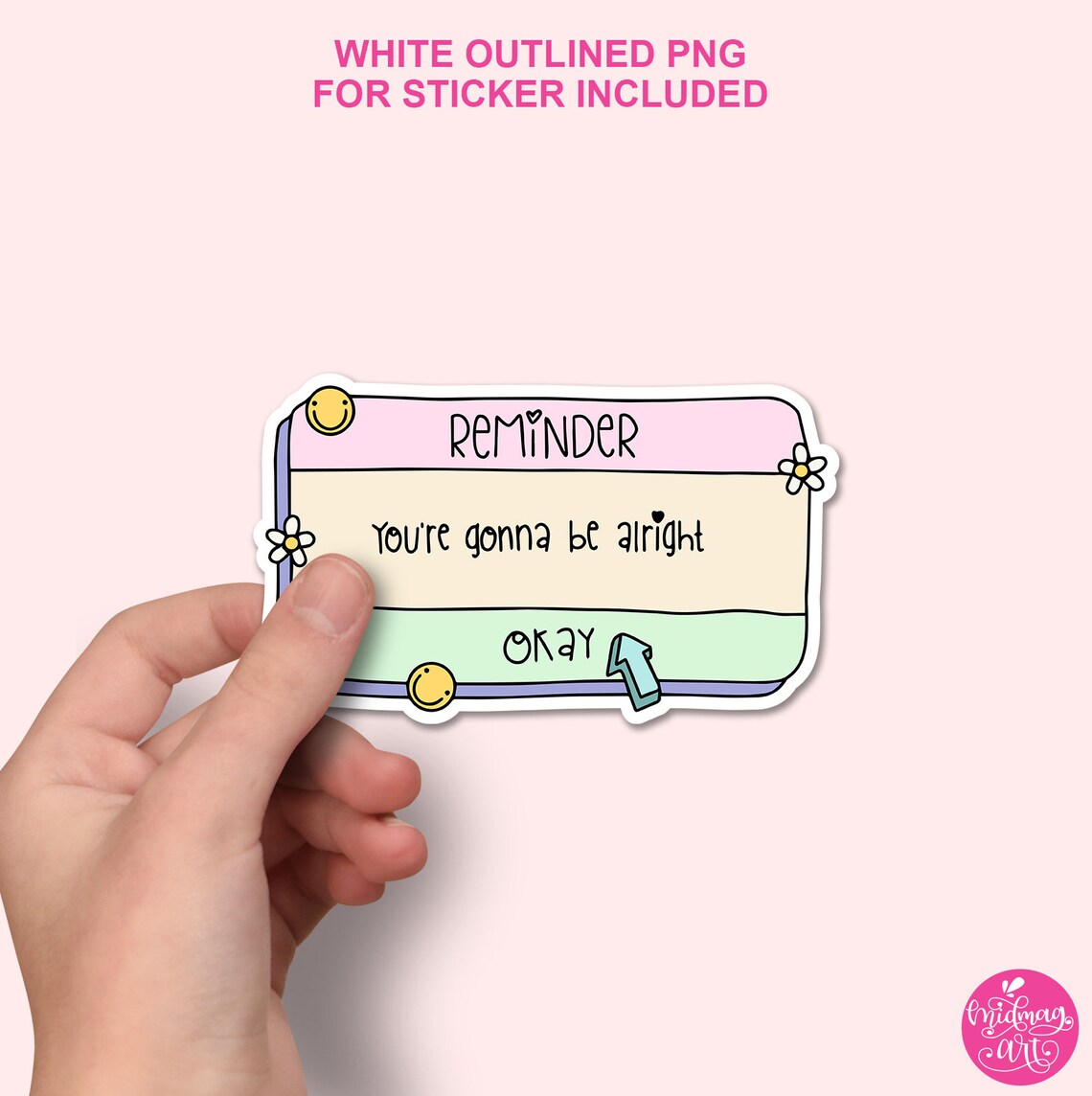 You're Gonna Be Alright Okay Png, Mental Health Png, Funny Mental ...