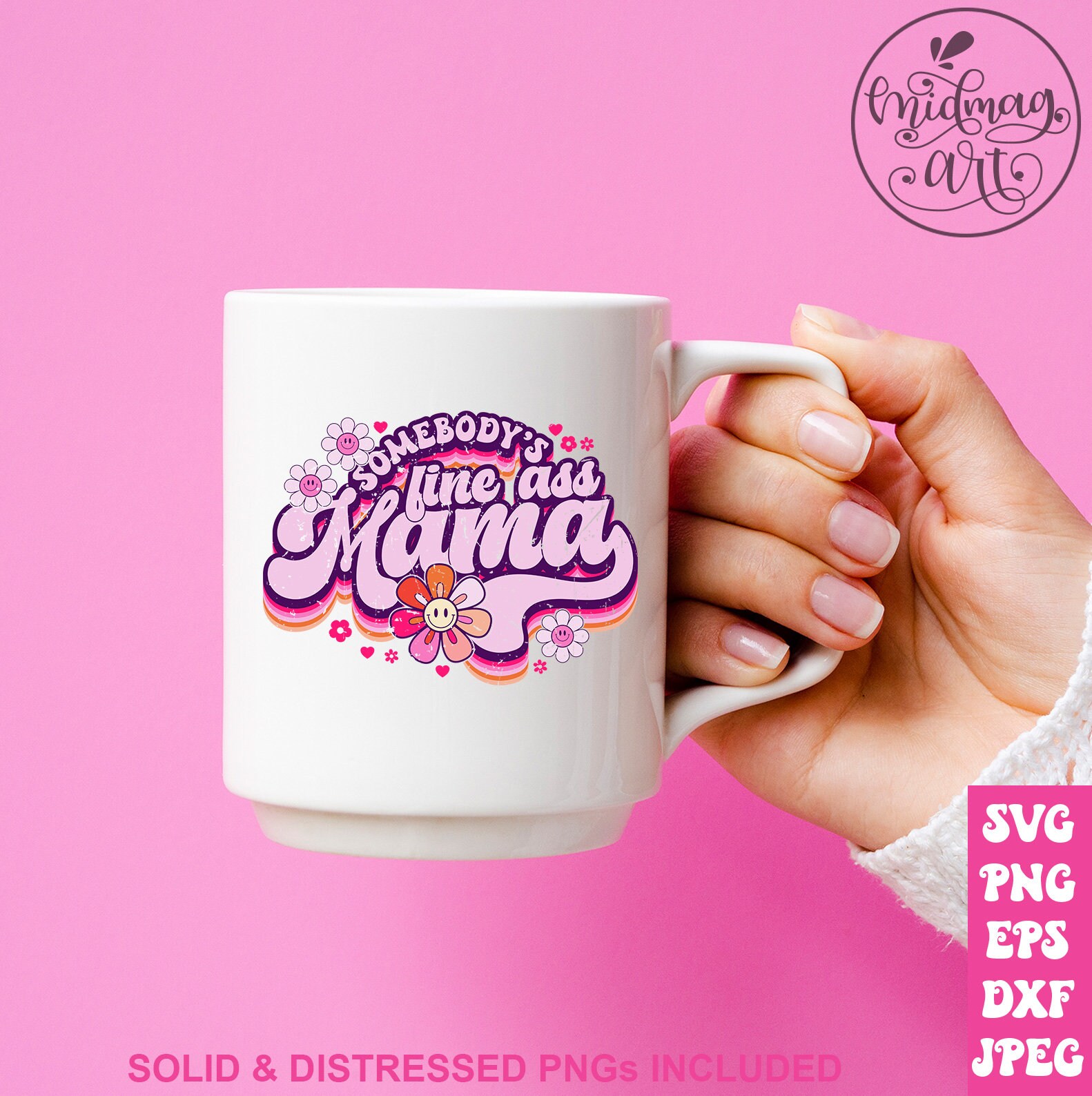 Somebody's Fine Ass Mama SVG PNG, Funny Retro Mom Sublimation