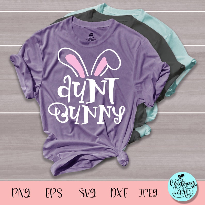 Download Aunt bunny svg one hip aunt svg aunt easter svg aunt ...