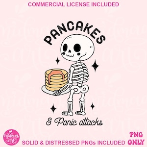 Può includere: Illustrazione di uno scheletro che tiene una pila di pancake. Il testo "PANCAKES" è sopra, e "& Panic attacks" sotto. Il design include stelle nere su sfondo rosa.