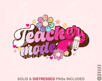 Modo maestro retro SVG PNG, modo de enseñanza svg, regalo para maestro, Teacher Life svg, camisa de maestro svg, maestro divertido svg, archivos Png Dxf Cut