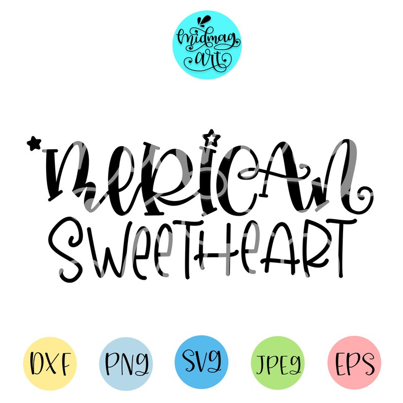 Free Free 266 American Sweetheart Svg SVG PNG EPS DXF File