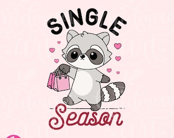 Single Season PNG, lustiger Waschbär Valentinstag, lustiger Valentinstag, sarkastischer Valentinstag, glücklicher Single PNG, Einkaufsliebhaber, Aufkleber Png