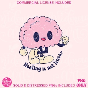 Healing Is Not Linear Png, Mental Health Matters, PNG File, Sublimation Design, Shirt Design, Transparent png, Clip Art, Commercial use
